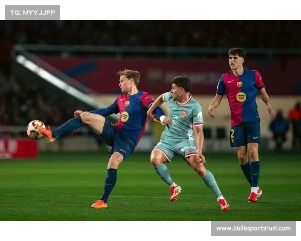 国王杯马德里竞技B队逆转胜塞尔塔B队防守反击成功